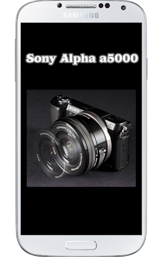 Alpha a5000 Tutorial