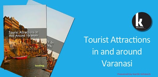 Изображения Tourist Attraction Varanasi на ПК с Windows