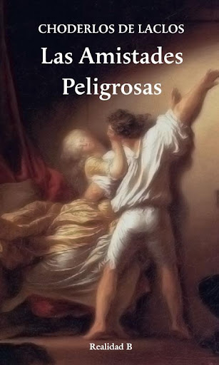 LAS AMISTADES PELIGROSAS