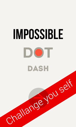 Impossible Rush - Dash