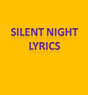 How to get Silent Night Lyrics lastet apk for pc