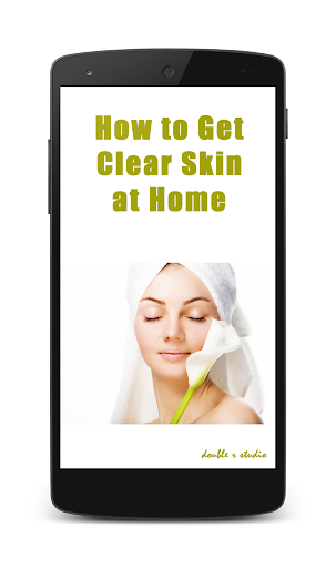 How to Get Clear Skin at Home