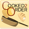 Cooked2Order