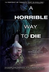 A Horrible Way To Die