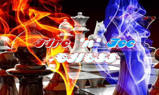 Fire Ice 3D Chess 2013 ♞