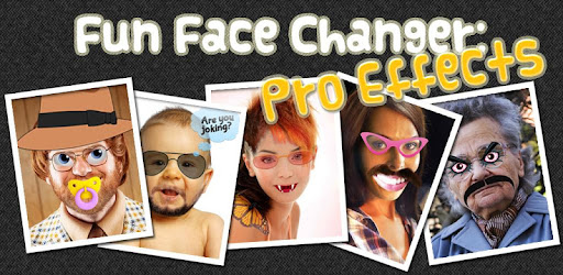 Fun Face Changer: Pro Effects -  apk apps
