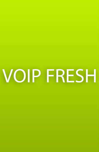VoIP Fresh