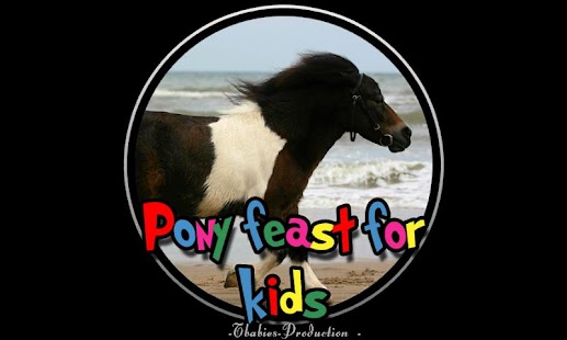 How to mod pony feast for kids 1.0.0 unlimited apk for android