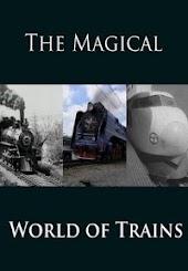 The Magical World of Trains