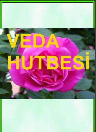 Veda Hutbesi Hz Peygamber