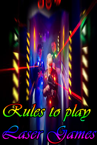 Rules to play Laser Games