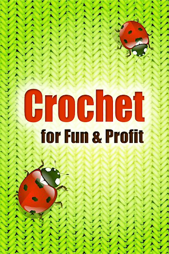 Crochet for Fun Profit