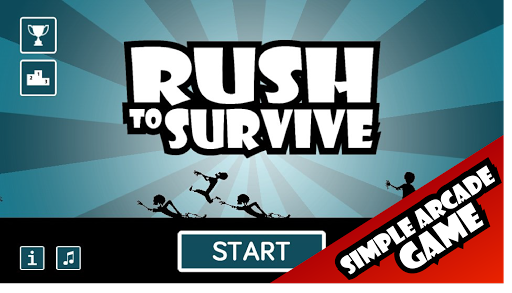 Rush to Survive