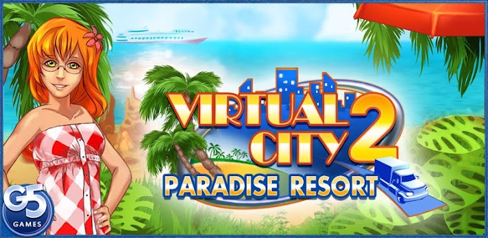 Virtual City: Paradise Resort
