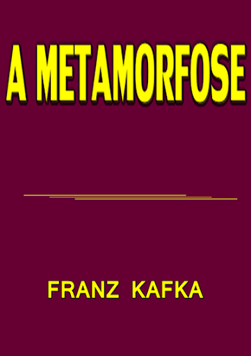 A METAMORFOSE - Franz Kafka