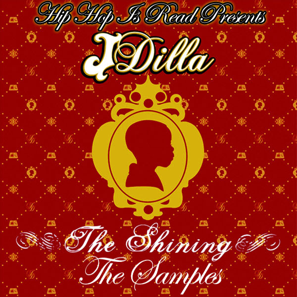 Sample Set #61: J Dilla - The Shining