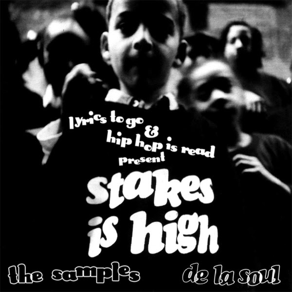 Sample Set #75: De La Soul - Stakes Is High
