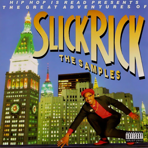 Sample Set #87: Slick Rick - The Great Adventures of Slick Rick
