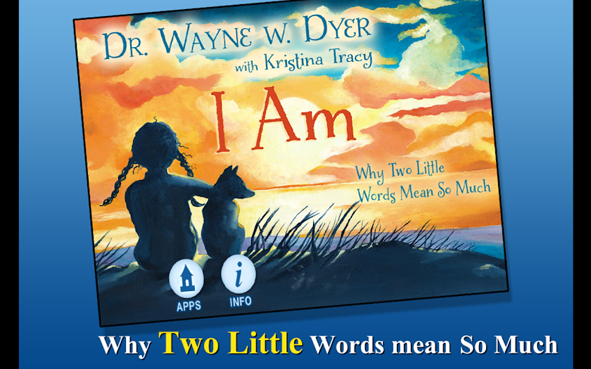 I Am - Dr. Wayne W. Dyer Screen 1