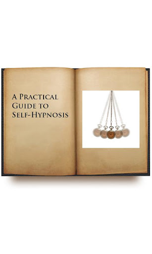 A Practical Guide to Self-Hypn