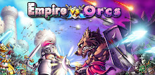 Empire VS Orcs APK