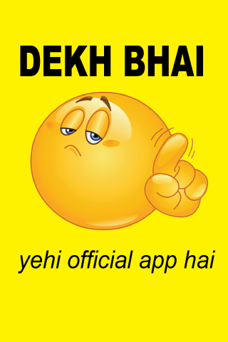 Dekh Bhai