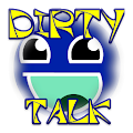 Dirty Talk Apk