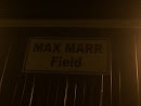Max Marr Field