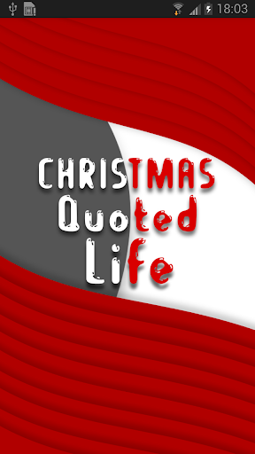 Christmas Quoted Life