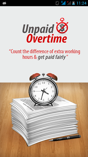 Unpaid Overtime Pro