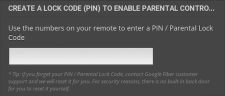 Enter pin lock code on legacy Fiber TV