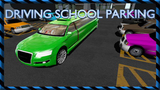 Driving School:Parking Lesson