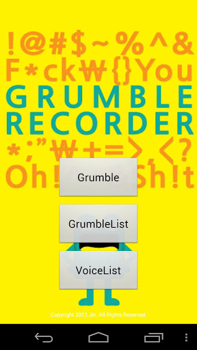 Grumble Recorder