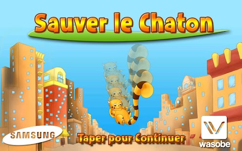 How to mod Save the Kitten - GALAXY NOTE 1.0 unlimited apk for android