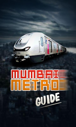 MUMBAI METRO GUIDE