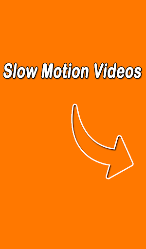 Slow Motion Videos