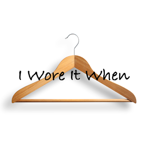 I Wore It When 3.0.2