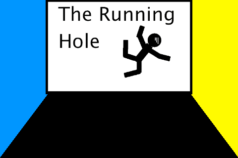 Running Hole