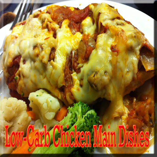 Low-Carb Chicken Main Dishes