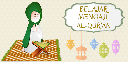 Belajar Mengaji  Al Qur an Apps on Google Play