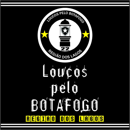 Loucos pelo Botafogo