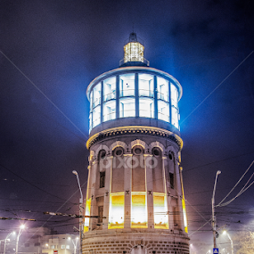 Foisorul de Foc by Victor Radulescu - Buildings & Architecture Public & Historical