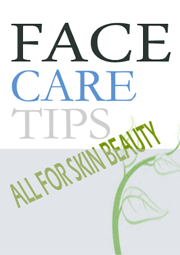 Skin Care Tips