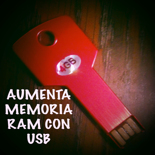 Aumentar memoria RAM con USB