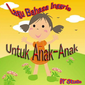 Download Lagu Bahasa  Inggris  Untuk  Anak  for PC
