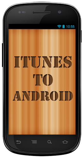 iTunes to Android Transfer