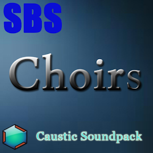 SBS Choirs Caustic Soundpack.apk 1.0.0