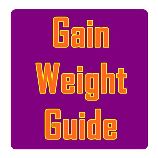 Gain Weight Guide