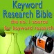 The Keyword Research Bible