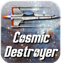 Cosmic Destroyer (BETA)